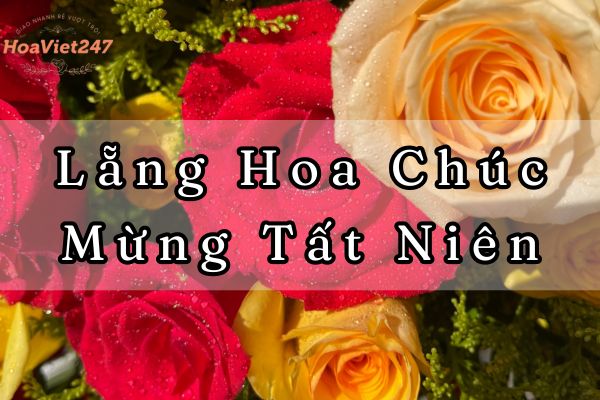 lẵng hoa chúc mừng tân niên